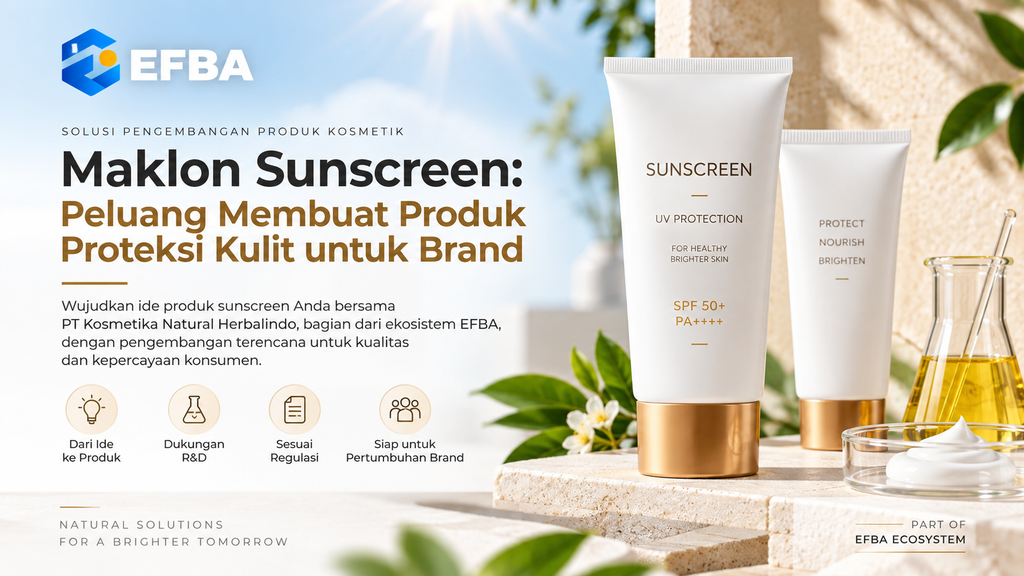Maklon sunscreen untuk pengembangan produk proteksi kulit brand skincare